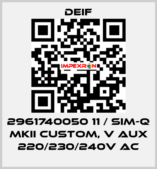 2961740050 11 / SIM-Q MKII CUSTOM, V aux 220/230/240V AC Deif