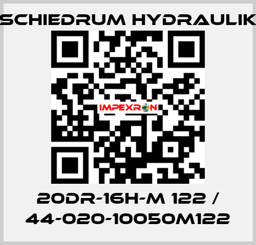 20DR-16H-M 122 / 44-020-10050M122 SCHIEDRUM HYDRAULIK