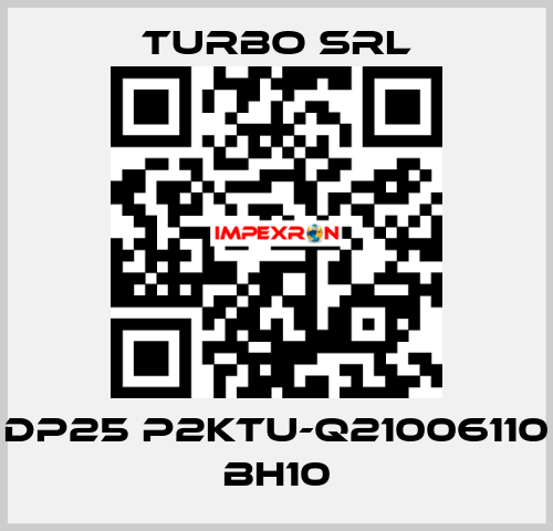 DP25 P2KTU-Q21006110 BH10 Turbo SRL