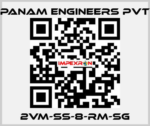 2VM-SS-8-RM-SG Panam Engineers Pvt